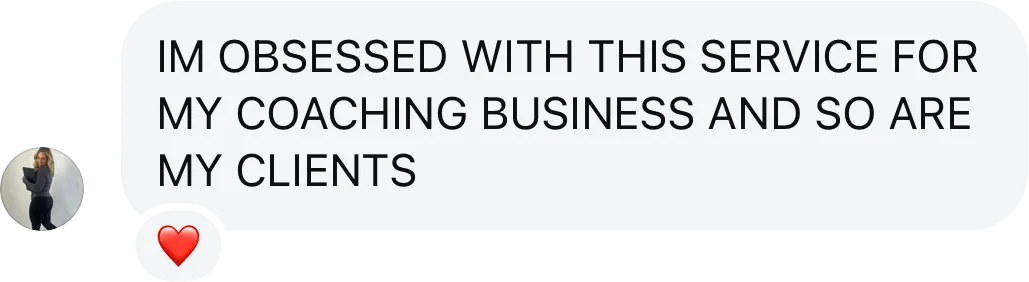 Coach testimonial: obsessed service coaching business clients