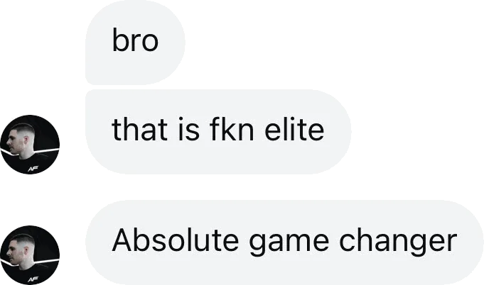 Coach DM: Bro that is elite. Absolute game changer