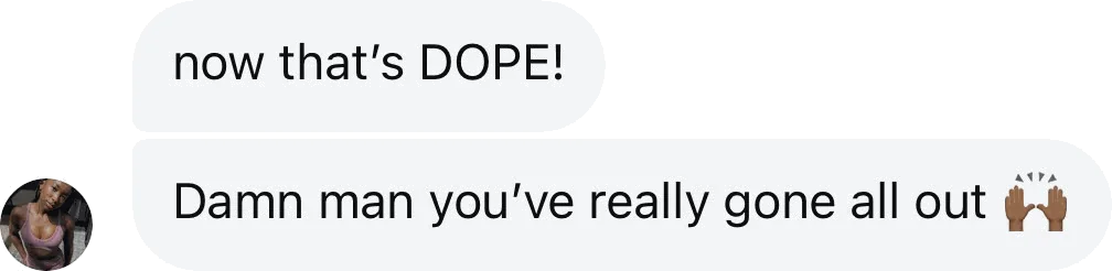 Coach DM: Now that's dope, you've really gone all out