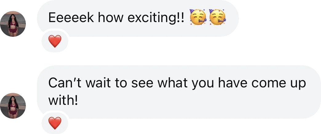 Coach DM: How exciting, can't wait to see what you have come up with